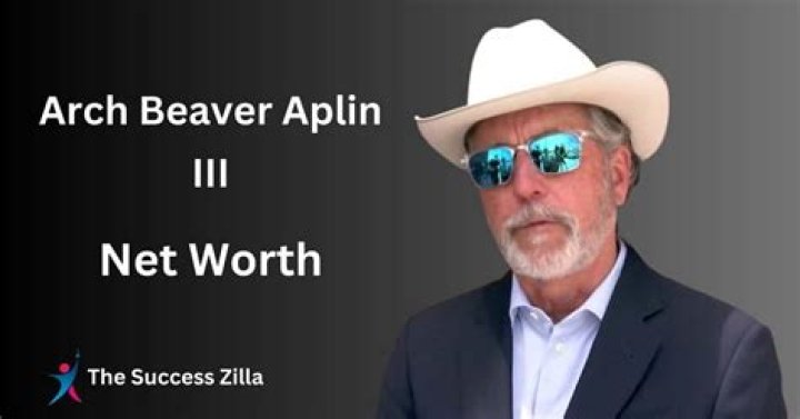 Arch Beaver Aplin III Net Worth 2024