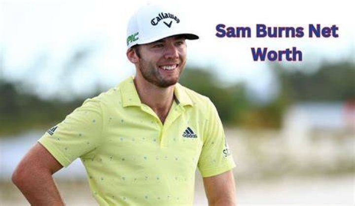 Sam Burns Net Worth Wiki 2023 The Expert Golf Website